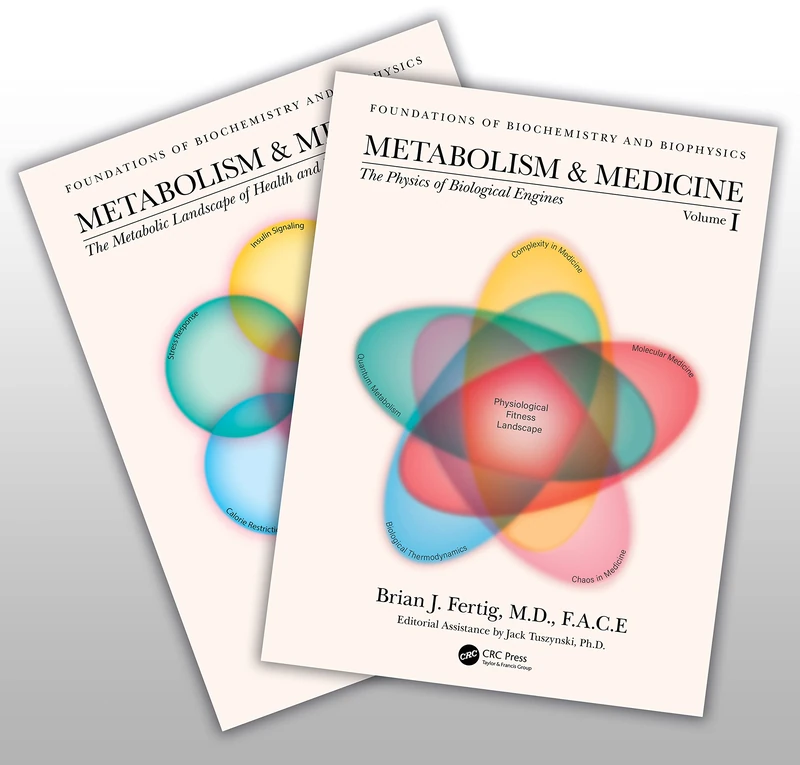 Metabolism and Medicine: Two Volume Set (Foundations of Biochemistry and Biophysics)