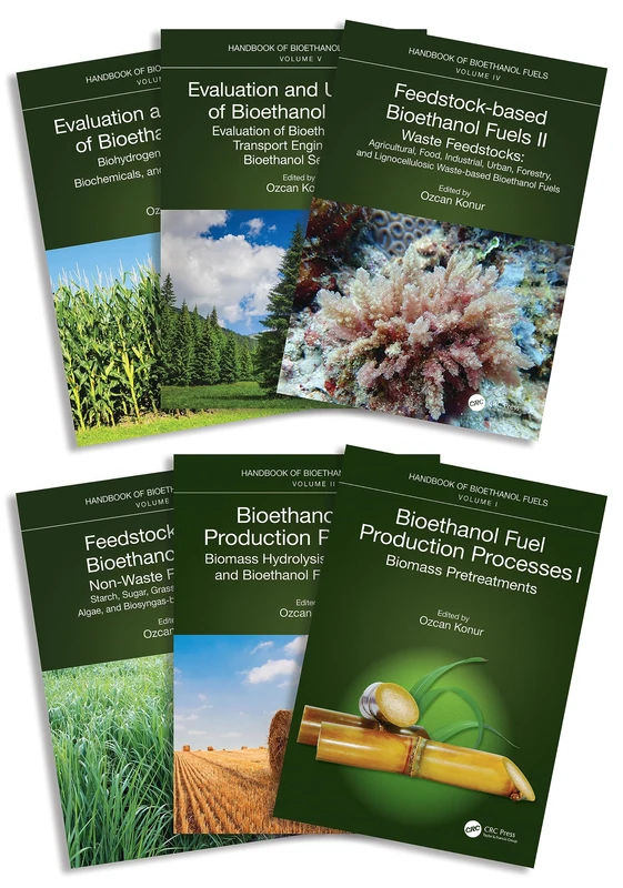 Handbook of Bioethanol Fuels: Production and Utilization
