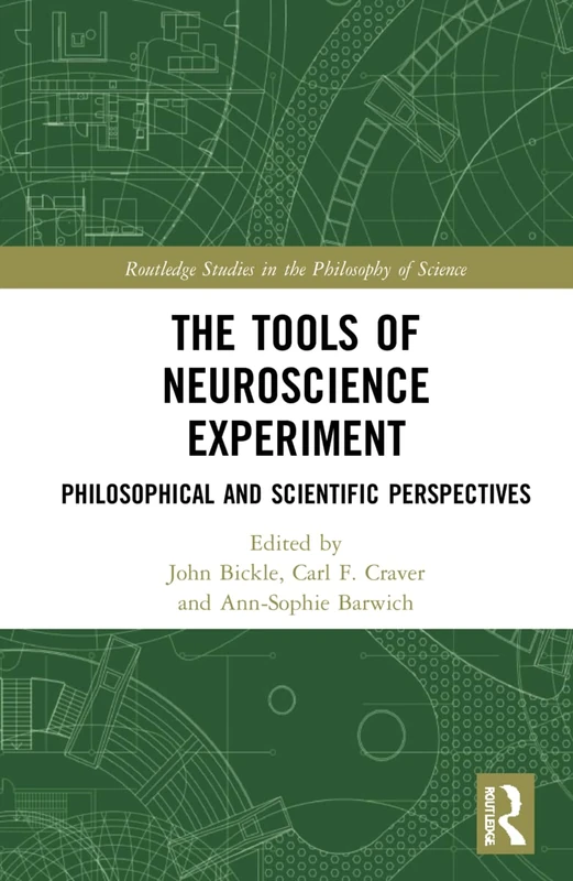 Routledge The Tools of Neuroscience Experiment Book