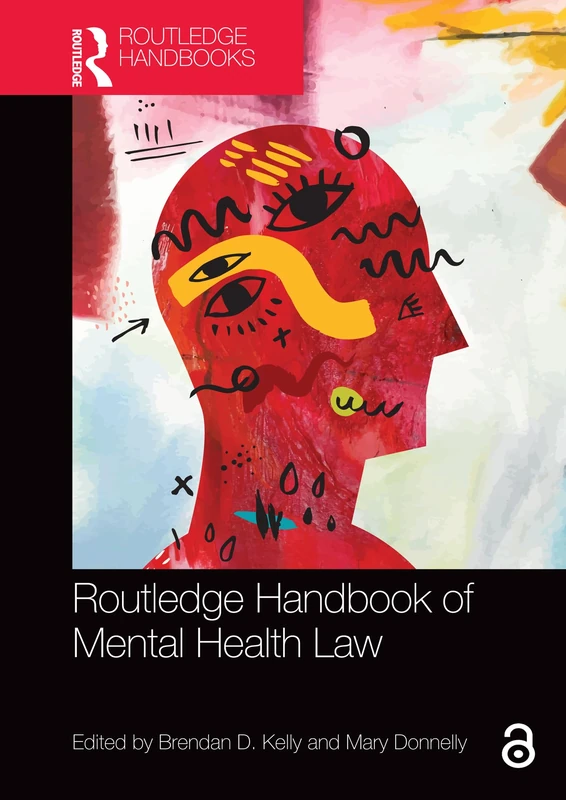 Routledge Handbook of Mental Health Law (Routledge Handbooks in Law)