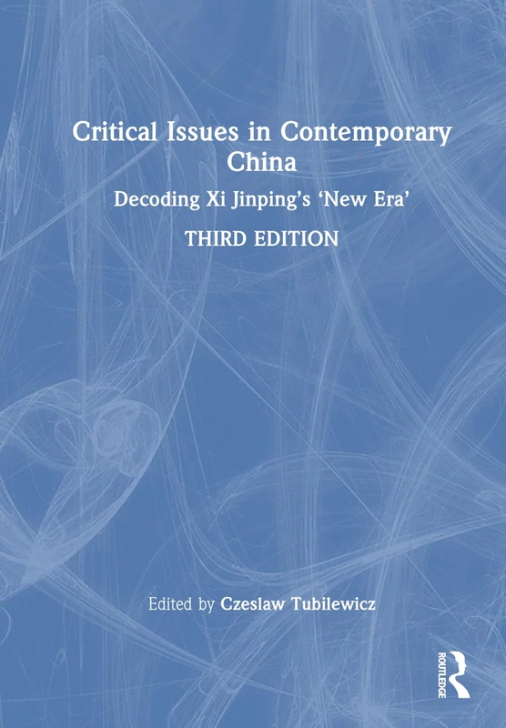 Routledge - Critical Issues in Contemporary China Book