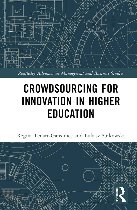 Routledge Crowdsourcing for Innovation in Higher Education