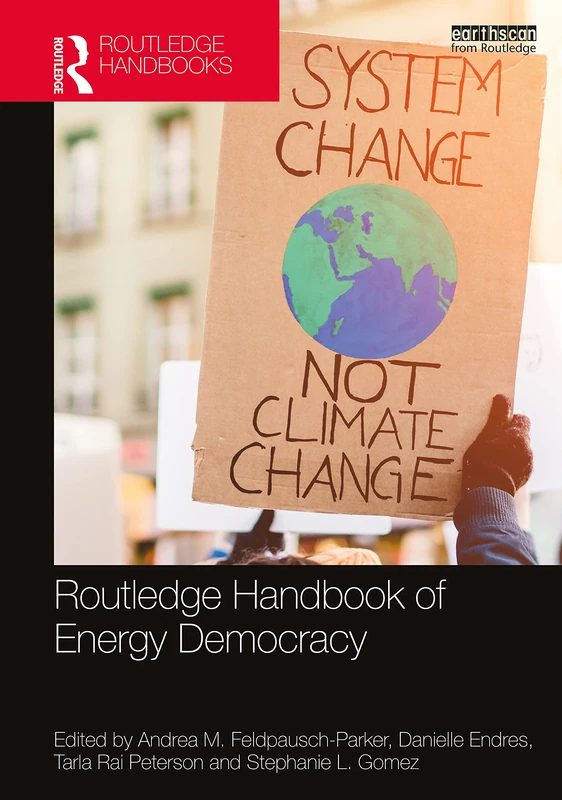 Routledge Handbook of Energy Democracy (Routledge Environment and Sustainability Handbooks)