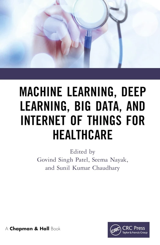 CRC Press Machine Learning and Big Data for Healthcare Book