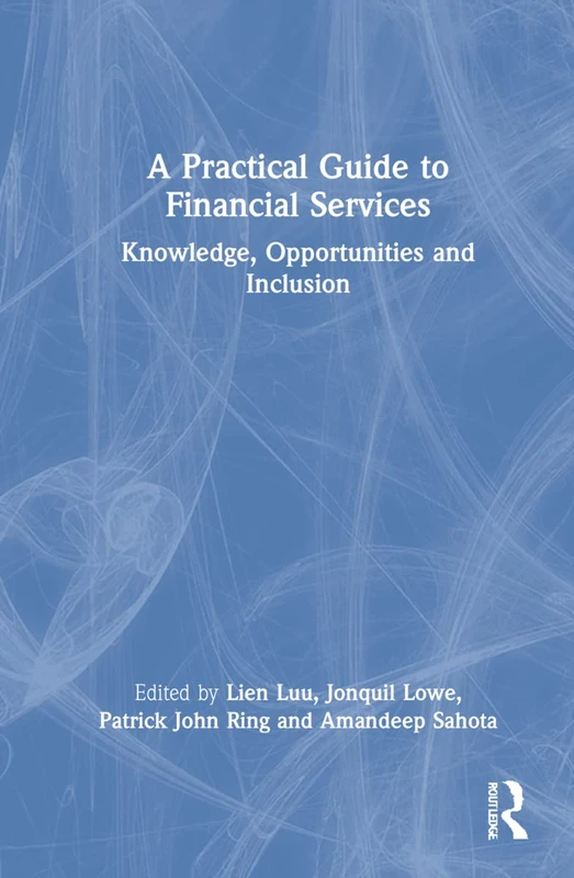 Routledge - A Practical Guide to Financial Services Book
