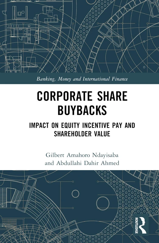 Routledge Corporate Share Buybacks - Finance and Equity Book