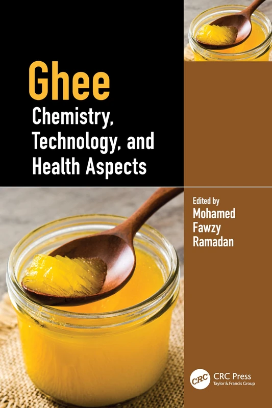 Ghee: Chemistry, Technology, and Health Aspects - Image 1