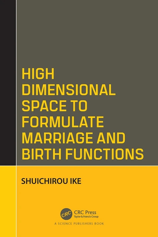 High Dimensional Space to Formulate Marriage and Birth Functions - Image 1
