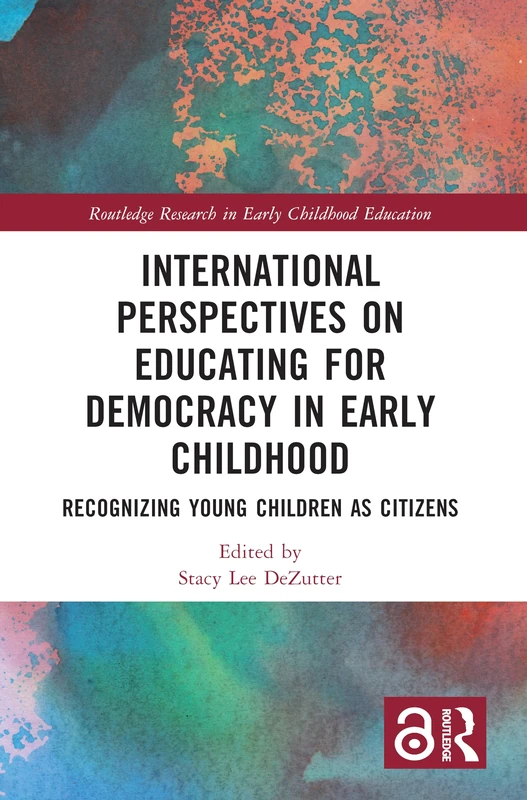Routledge Educating for Democracy in Early Childhood Book