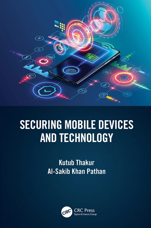 CRC Press Securing Mobile Devices and Technology Book