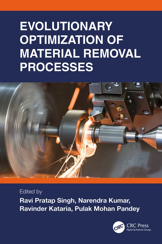 CRC Press - Evolutionary Optimization of Material Removal Processes
