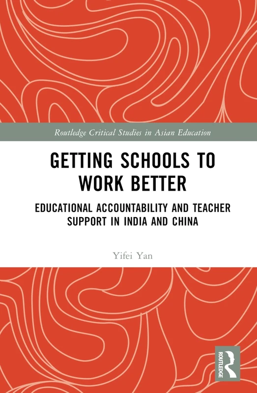 Routledge Getting Schools to Work Better - Education Book