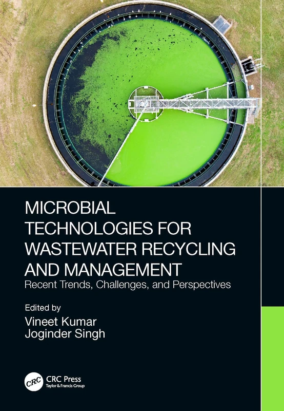 CRC Press - Microbial Technologies for Wastewater Recycling