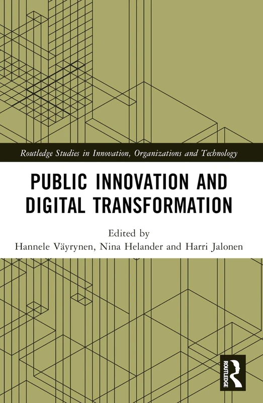 Public Innovation and Digital Transformation (Routledge Studies in Innovation, Organizations and Technology) - Image 1