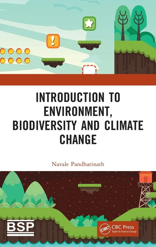 Introduction to Environment, Biodiversity and Climate Change