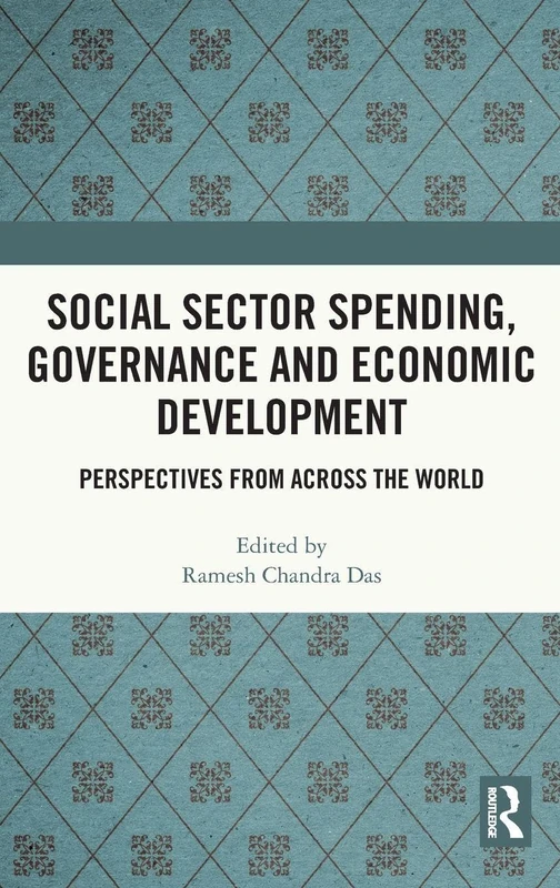 Routledge Social Sector Spending and Economic Development Book