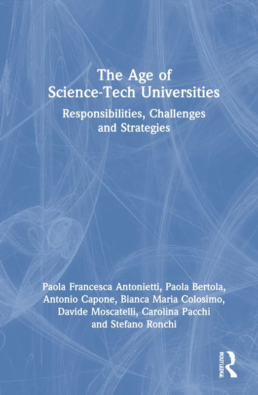 Routledge - The Age of Science-Tech Universities Book