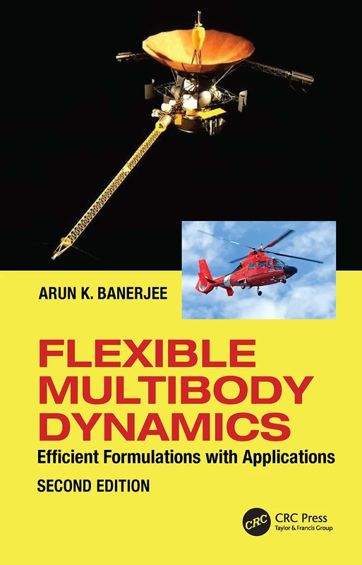 Flexible Multibody Dynamics: Efficient Formulations with Applications - Image 1