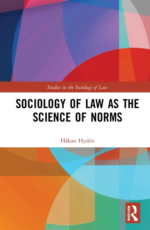 Routledge Sociology of Law as the Science of Norms - Book