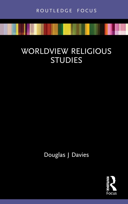 Worldview Religious Studies (Routledge Focus on Religion)