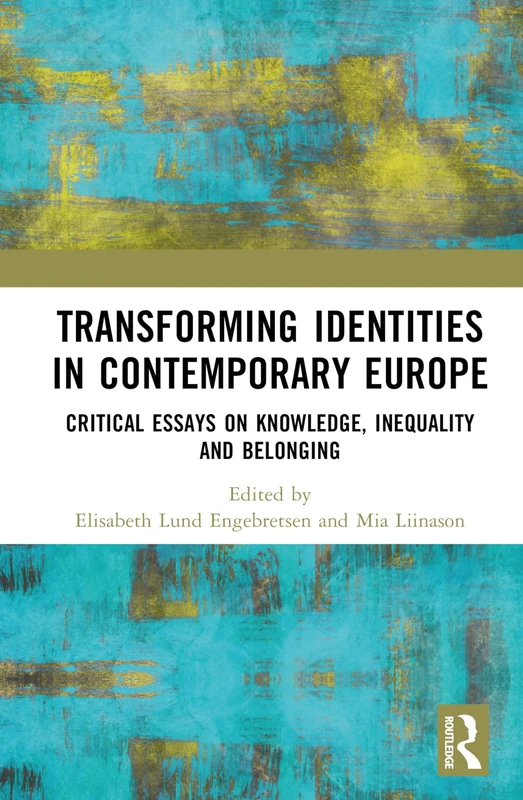 Routledge - Transforming Identities in Contemporary Europe