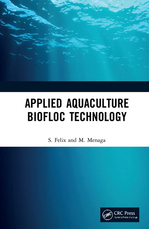 Applied Aquaculture Biofloc Technology - CRC Press Book