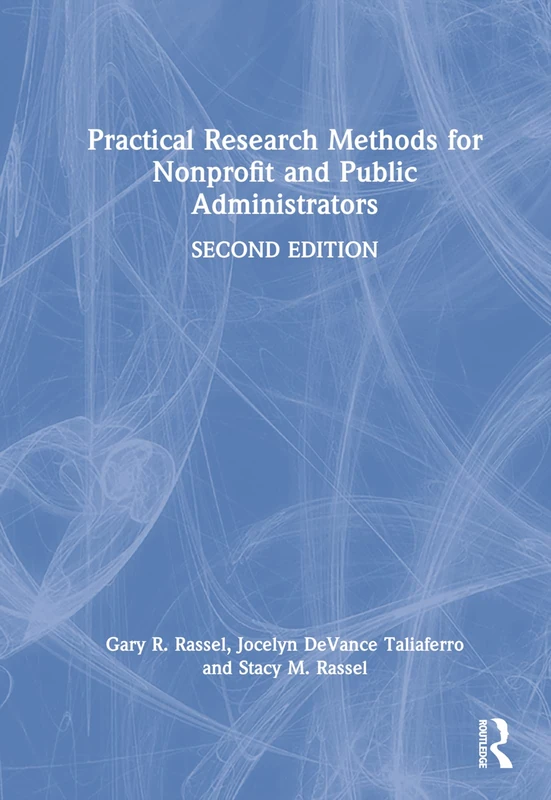 Routledge - Practical Research Methods for Nonprofit and Public Administrators