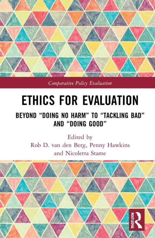 Routledge Ethics for Evaluation - Comparative Policy Evaluation - Image 1