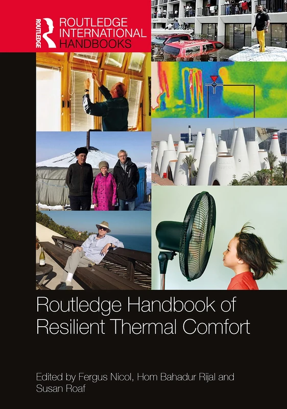 Routledge Handbook of Resilient Thermal Comfort (Routledge International Handbooks)