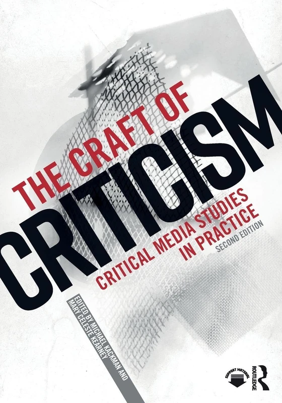 The Craft of Criticism: Critical Media Studies in Practice