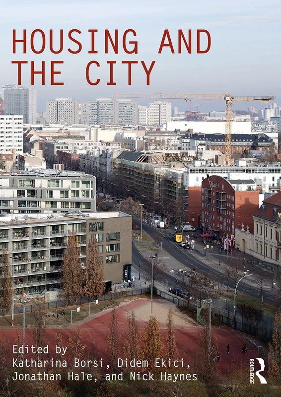 Routledge Housing and the City (Critiques) - Architecture Book
