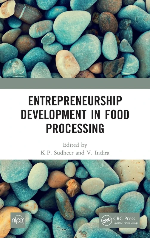 Entrepreneurship Development in Food Processing