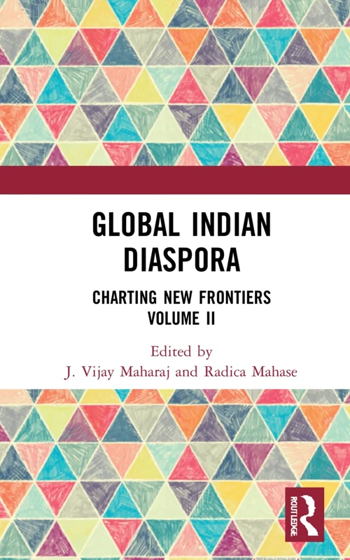 Global Indian Diaspora: Charting New Frontiers (Volume II): 2