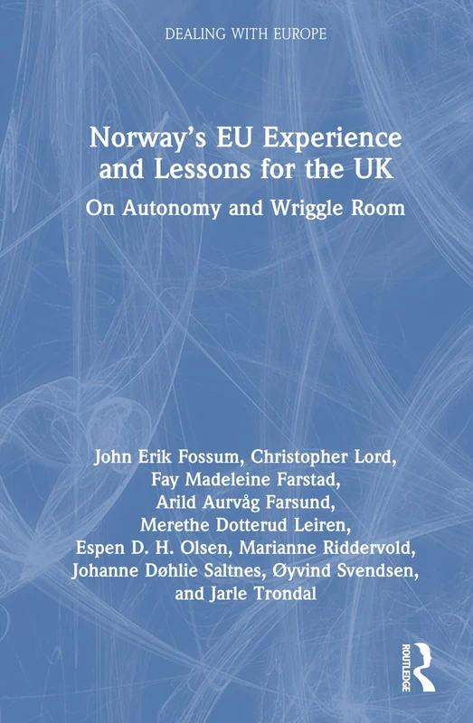Routledge - Norway's EU Experience and Lessons for the UK