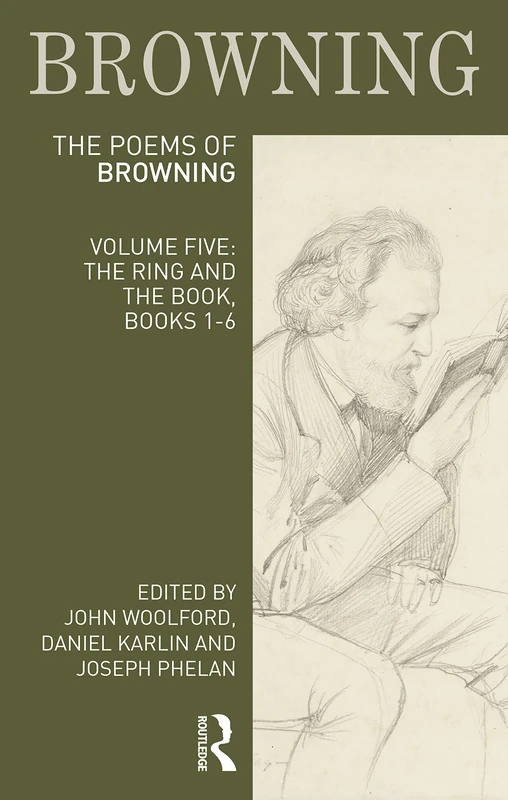 The Poems of Robert Browning: Volume Five: The Ring and the Book, Books 1-6: 5 (Longman Annotated English Poets)