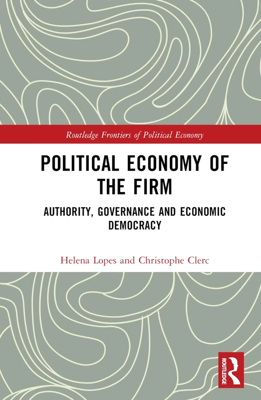 Routledge Political Economy of the Firm - Economics Book