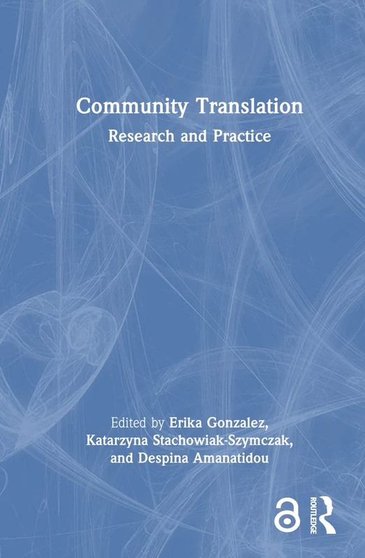 Community Translation: Research and Practice