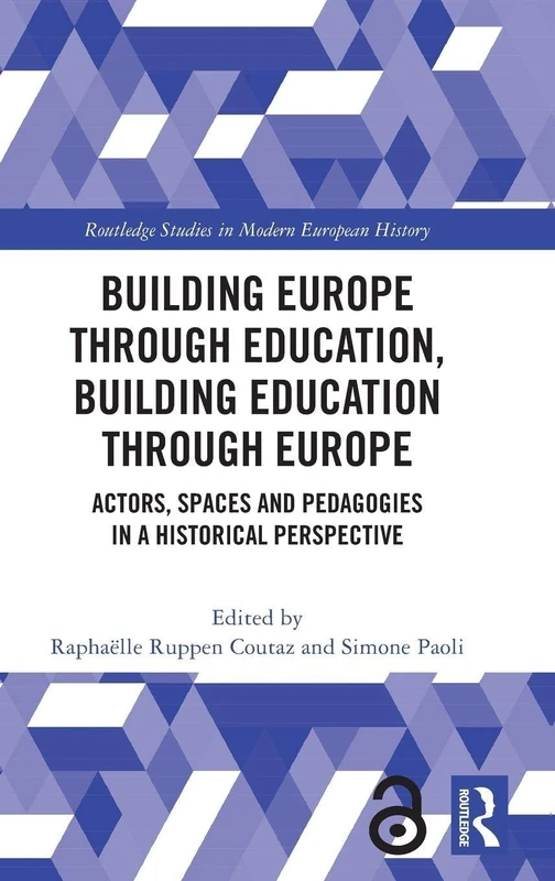Routledge Building Europe Through Education - History Book