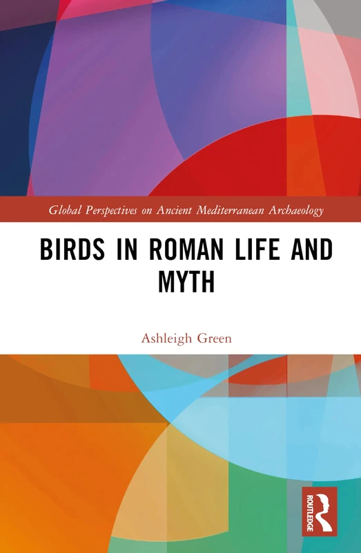 Birds in Roman Life and Myth - Routledge History Book - Image 1