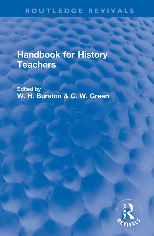 Handbook for History Teachers (Routledge Revivals)