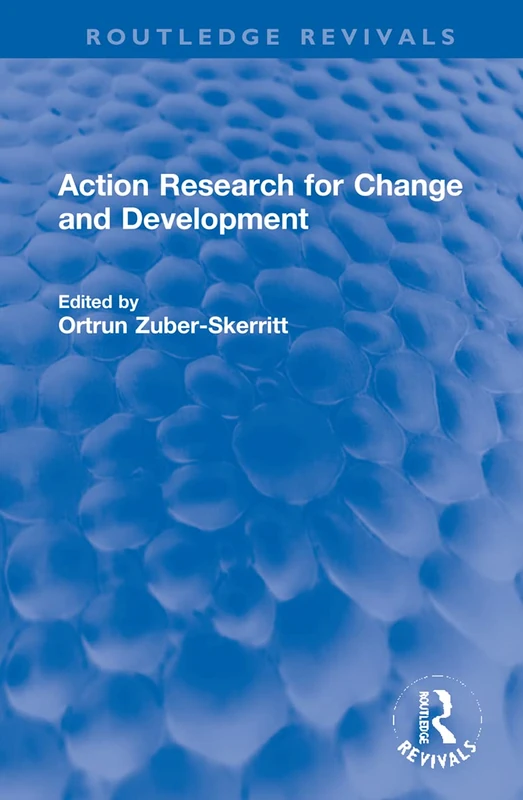 Action Research for Change and Development (Routledge Revivals) - Image 1