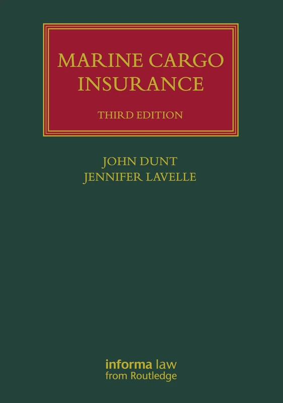 Marine Cargo Insurance (Lloyd's Shipping Law Library)