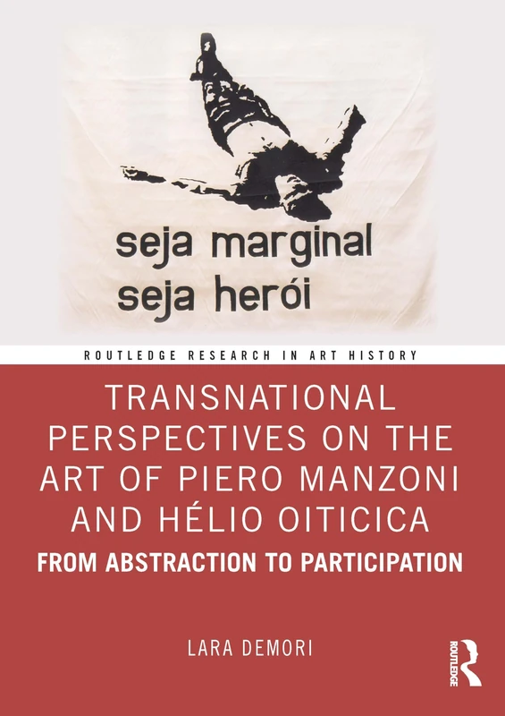 Routledge Art History Book - Piero Manzoni and Helio Oiticica