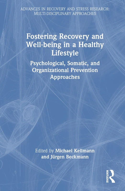 Routledge Recovery and Well-being - Stress Research Book