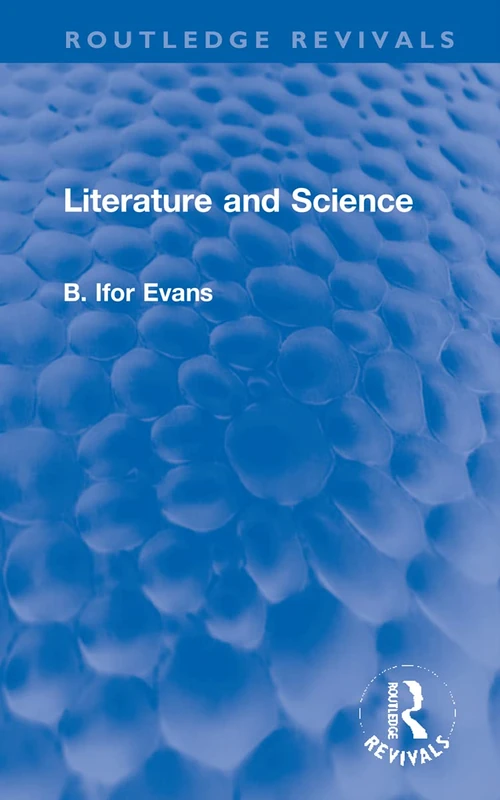 Literature and Science (Routledge Revivals)