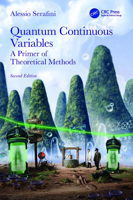 CRC Press - Quantum Continuous Variables: A Primer of Theory