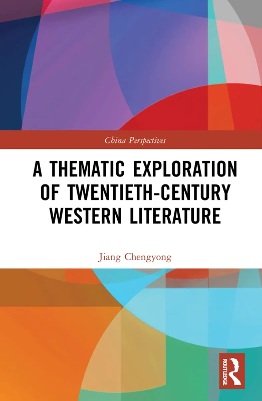 Routledge - Twentieth-Century Western Literature Exploration