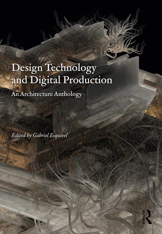 Routledge Design Technology and Digital Production Anthology