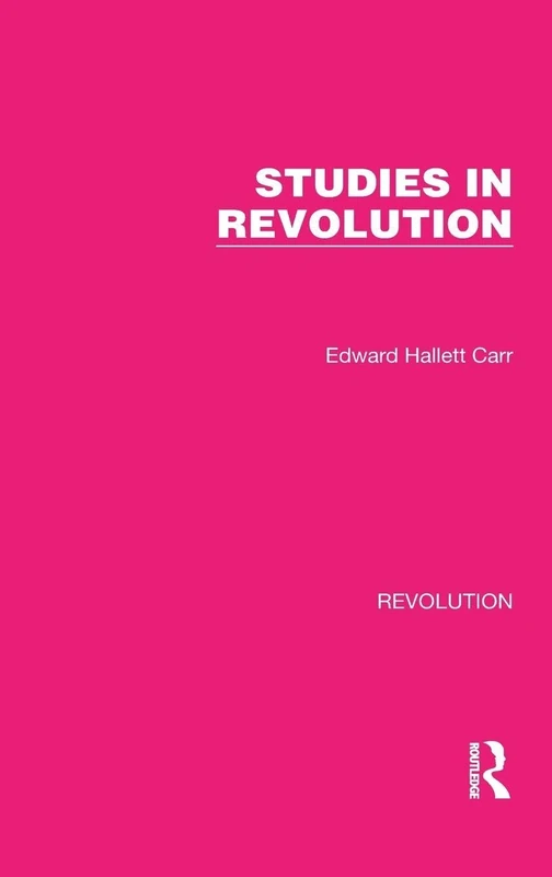 Studies in Revolution: 30 (Routledge Library Editions: Revolution)
