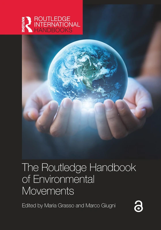 The Routledge Handbook of Environmental Movements (Routledge International Handbooks)